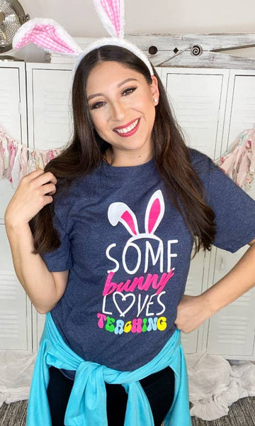 Some Bunny Loves Teaching T-Shirt Medium